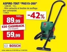 Bosch - ASPIRE-TOUT "PAS15-200"