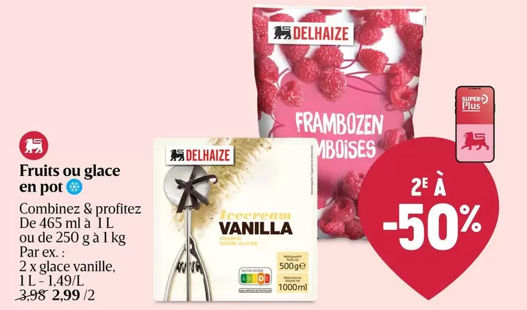 De - Fruits ou glace en pot