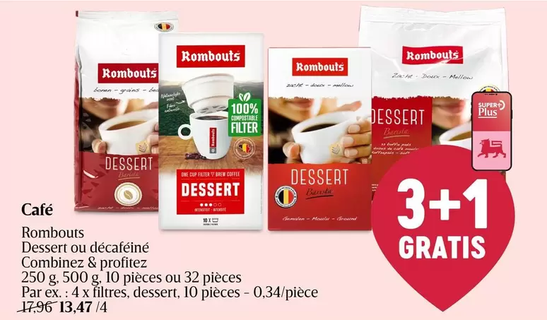 One - Café Dessert ou décaféiné