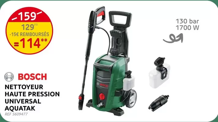 Bosch - NETTOYEUR HAUTE PRESSION UNIVERSAL AQUATAK