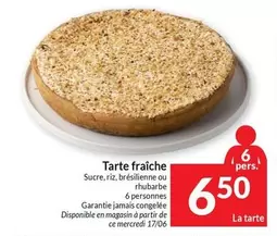 De - Tarte fraîche