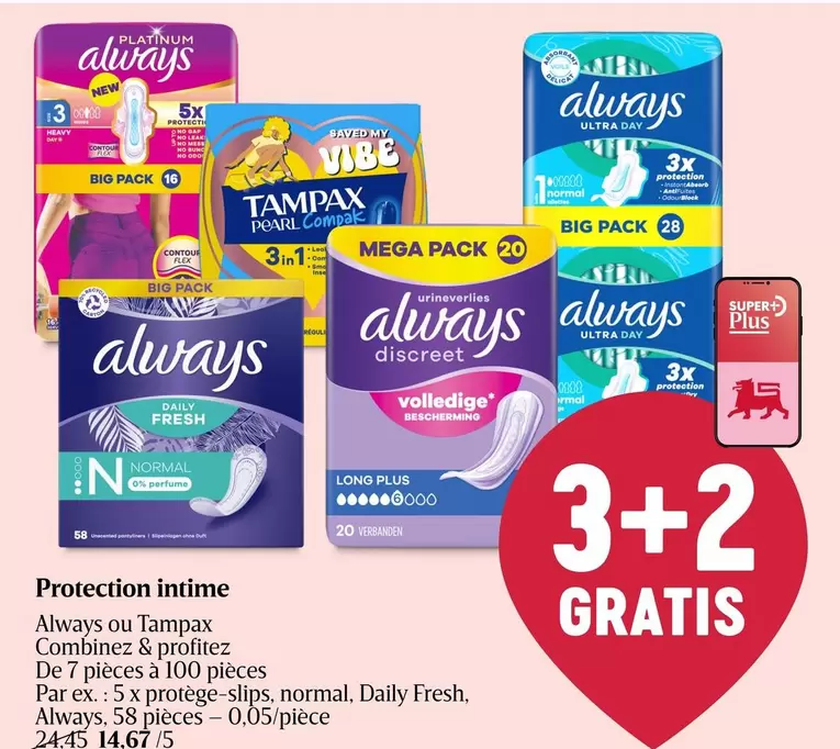 De - Always ou Tampax Protection intime