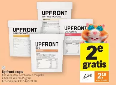 Upfront cups