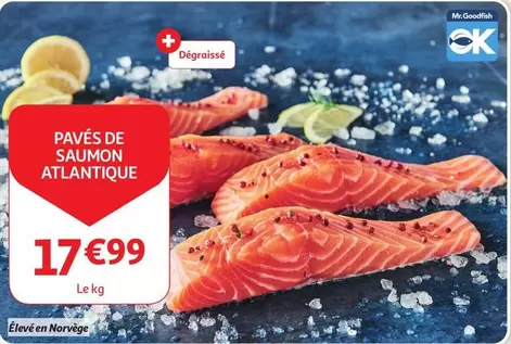 Ok - PAVÉS DE SAUMON ATLANTIQUE