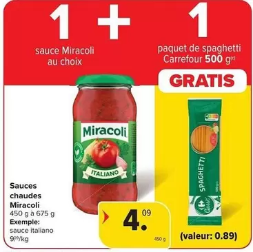 De - sauce Miracoli + paquet de spaghetti Carrefour 500 g