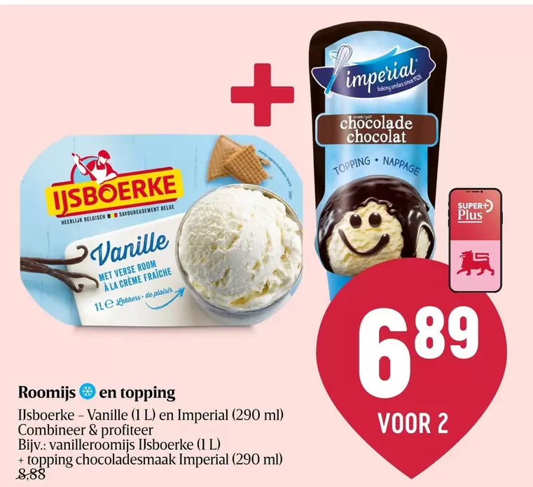 De - Roomijs en topping