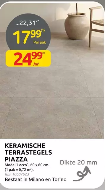 KERAMISCHE TERRASTEGELS PIAZZA