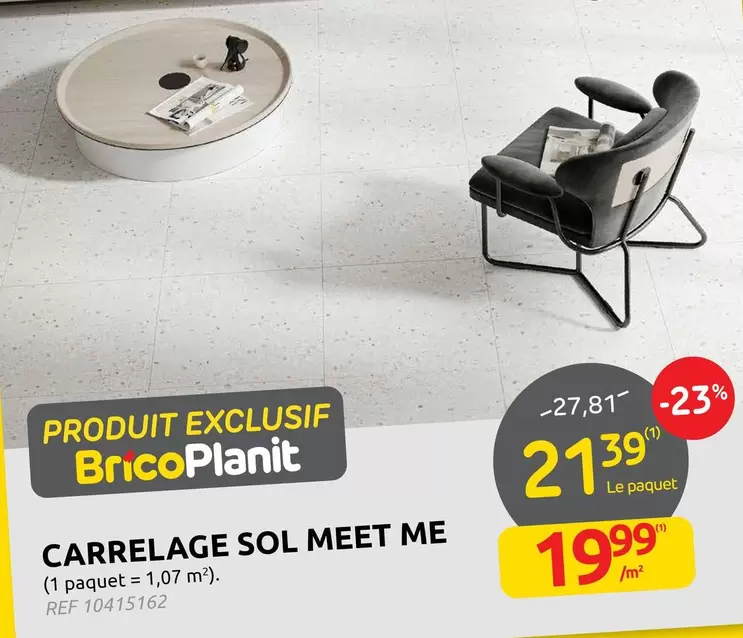 CARRELAGE SOL MEET ME