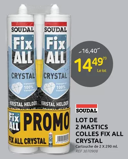 De - LOT DE 2 MASTICS COLLES FIX ALL CRYSTAL