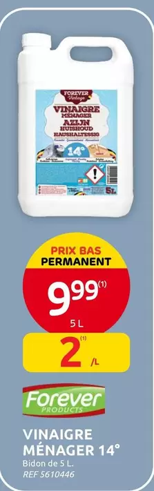 De - VINAIGRE MÉNAGER 14
Bidon de 5 L
