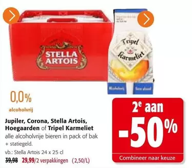 Jupiler - , Corona, Stella Artois, Hoegaarden of Tripel Karmeliet