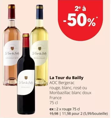 AOC Bergerac rouge, blanc, rosé ou Monbazillac blanc doux