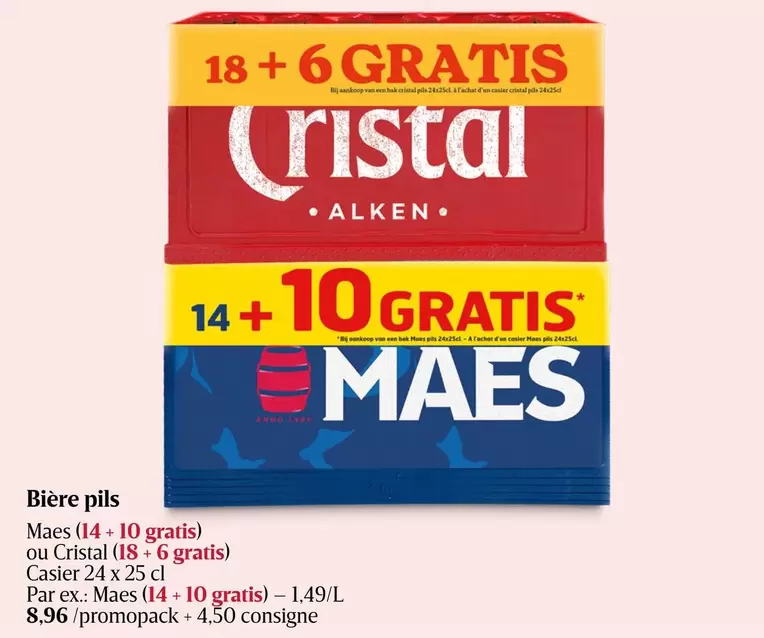 Maes (14 + 10 gratis) ou Cristal (18 + 6 gratis)