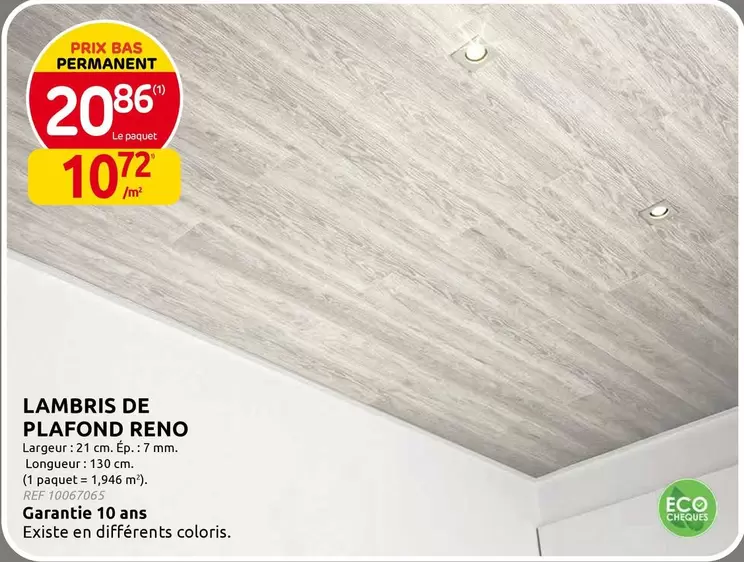 De - LAMBRIS PLAFOND RENO