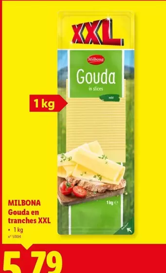 Gouda en tranches XXL