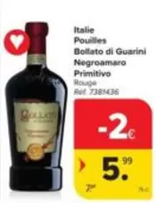 Bollato di Guarini Negroamaro Primitivo Rouge Ref. 7381436