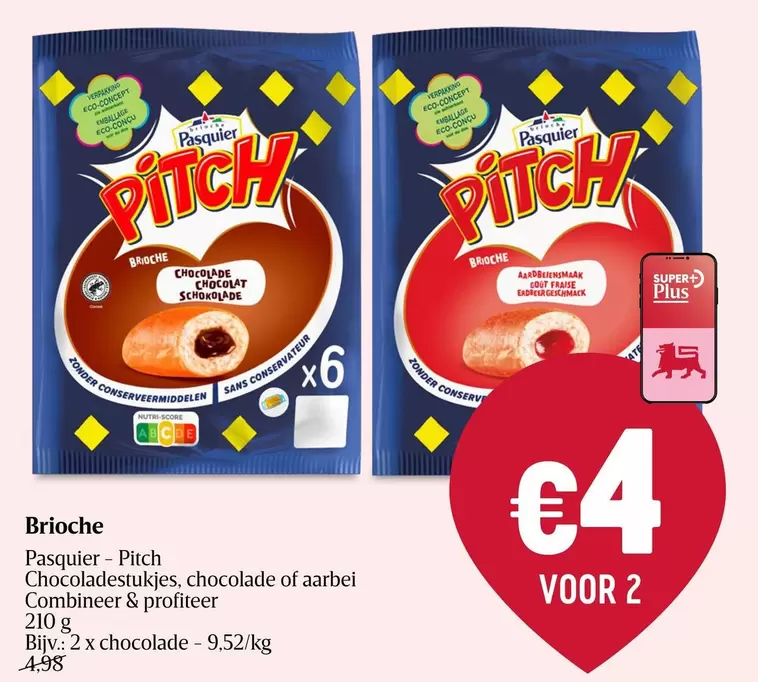 Pitch Brioche Chocoladestukjes