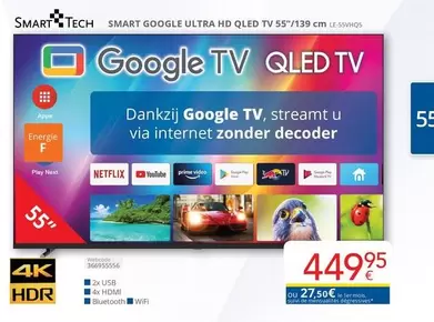 De - SMART GOOGLE ULTRA HD QLED TV 55"/139 cm