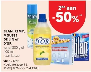 De - BLAN, REMY, MOUSSE DE LIN or D'OR