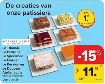 De - Le Trianon, Le Pistache, Le Spéculoos, Le Fraisier, Le Passion en Le Douceur
