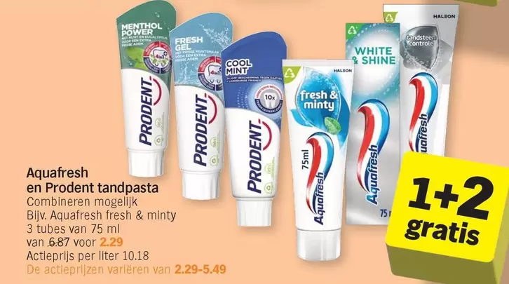 De - Aquafresh en Prodent tandpasta