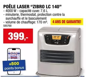 De - POÊLE LASER "ZIBRO LC 140"