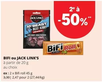 De - BIFI ou JACK LINK'S