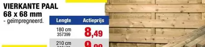 VIERKANTE PAAL 68 x 68 mm - geïmpregneerd.