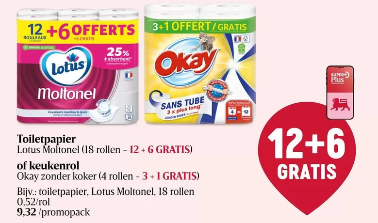 Okay - Toiletpapier Lotus Moltonel (18 rollen - 12+6 GRATIS) of keukenrollen zonder koker (4 rollen - 3+1 GRATIS)