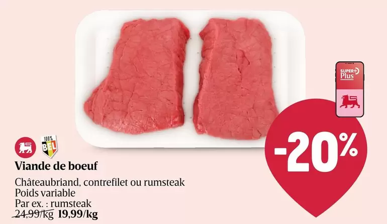 Be - Viande de boeuf Châteaubriand, contrefilet ou rumsteak