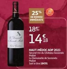 De - HAUT-M
uevoDOC AOP 2021 Second Vin du Ch
uevoteau Sociando Mallet La moiselle de Sociando Mallet