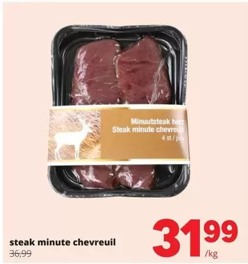 Steak Minute Chevreuil