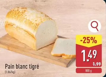 Pain blanc tigr