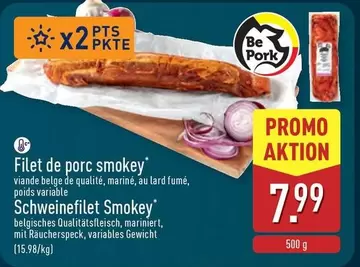 Be - Filet de porc smokey Schweinefilet Smokey