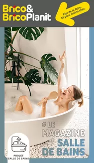 Catalogue Brico Plan-it à Dilbeek | 07. Magazine Salle de bains FR | 2026-03-04T00:00:00.000Z - 2026-03-18T00:00:00.000Z