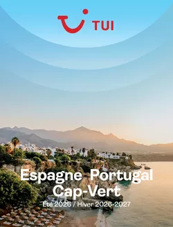 Catalogue TUI à Waregem | Espagne, Portugal, Cap-Vert | 2026-06-21T00:00:00.000Z - 2027-03-20T00:00:00.000Z