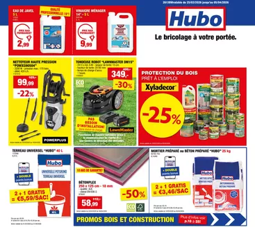Catalogue Hubo à Waarschoot | Hubo Dépliant valable jusqu'au 05/04/2026 FR | 2026-02-01T00:00:00.000Z - 2026-08-31T00:00:00.000Z