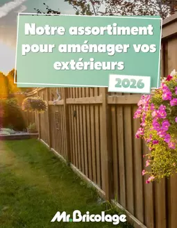 Catalogue Mr. Bricolage à Messancy | Catalogue jardin 2026 amenagement ext vwa67az8 bb | 2026-01-01T00:00:00.000Z - 2026-12-31T00:00:00.000Z
