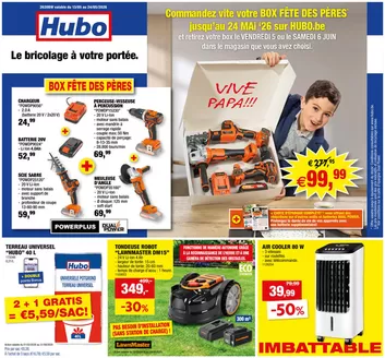 Catalogue Hubo à Flémalle | Hubo Dépliant valable jusqu'au 24/05/2026 FR | 2026-05-13T00:00:00.000Z - 2026-06-06T00:00:00.000Z