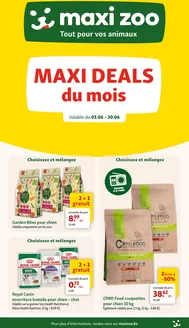 Catalogue Maxi Zoo | Maxi Zoo - FR | 2026-06-03T00:00:00.000Z - 2026-06-30T00:00:00.000Z