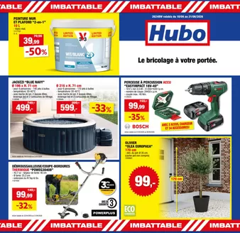 Catalogue Hubo à La Louvière | Hubo Dépliant valable jusqu'au 21/06/2026 FR | 2026-03-18T00:00:00.000Z - 2026-07-26T00:00:00.000Z