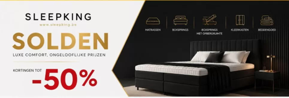 Catalogue Sleepking à Hasselt | Oferta | 2026-07-02T00:00:00.000Z - 2026-07-31T00:00:00.000Z