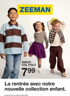 Catalogue Zeeman | Zeeman Semaine 31-32 du samedi 25 juillet au vendredi 7 août 2026. | 2026-08-08T00:00:00.000Z - 2026-08-21T00:00:00.000Z