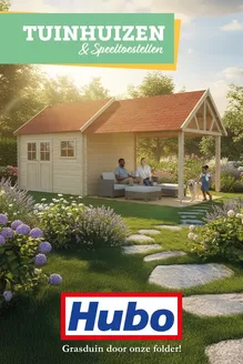 Catalogue Hubo à Houthulst | Hubo Tuinhuis catalogus NL | 2026-09-25T00:00:00.000Z - 2026-10-09T00:00:00.000Z