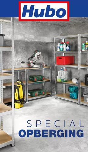 Catalogue Hubo à Comines-Warneton | Special Opberging  | 2025-06-17T00:00:00.000Z - 2025-12-01T00:00:00.000Z