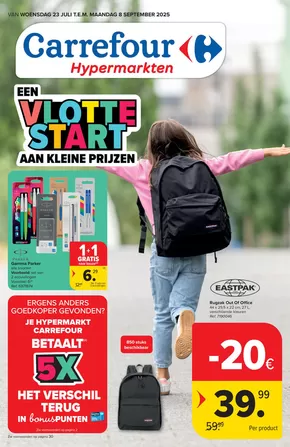 Catalogue Carrefour Drive à Bruxelles | Hypermarkten Back to School | 2025-07-23T00:00:00.000Z - 2025-09-08T00:00:00.000Z
