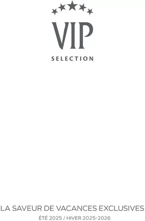 Catalogue TUI à Mouscron | VIP Selections | 2025-07-22T00:00:00.000Z - 2026-04-30T00:00:00.000Z
