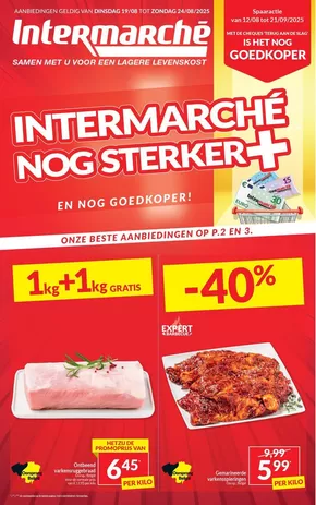 Catalogue Intermarché à Ans | Nog Sterker NL | 2025-08-12T00:00:00.000Z - 2025-09-21T00:00:00.000Z