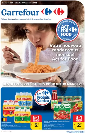 Catalogue Carrefour Drive à Liège | Act For Food FR | 2025-08-20T00:00:00.000Z - 2025-09-01T00:00:00.000Z