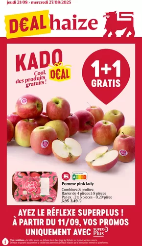 Catalogue Delhaize | D€ALhaize FR. | 2025-08-21T00:00:00.000Z - 2025-08-27T00:00:00.000Z